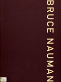 BRUCE NAUMAN - 2 -